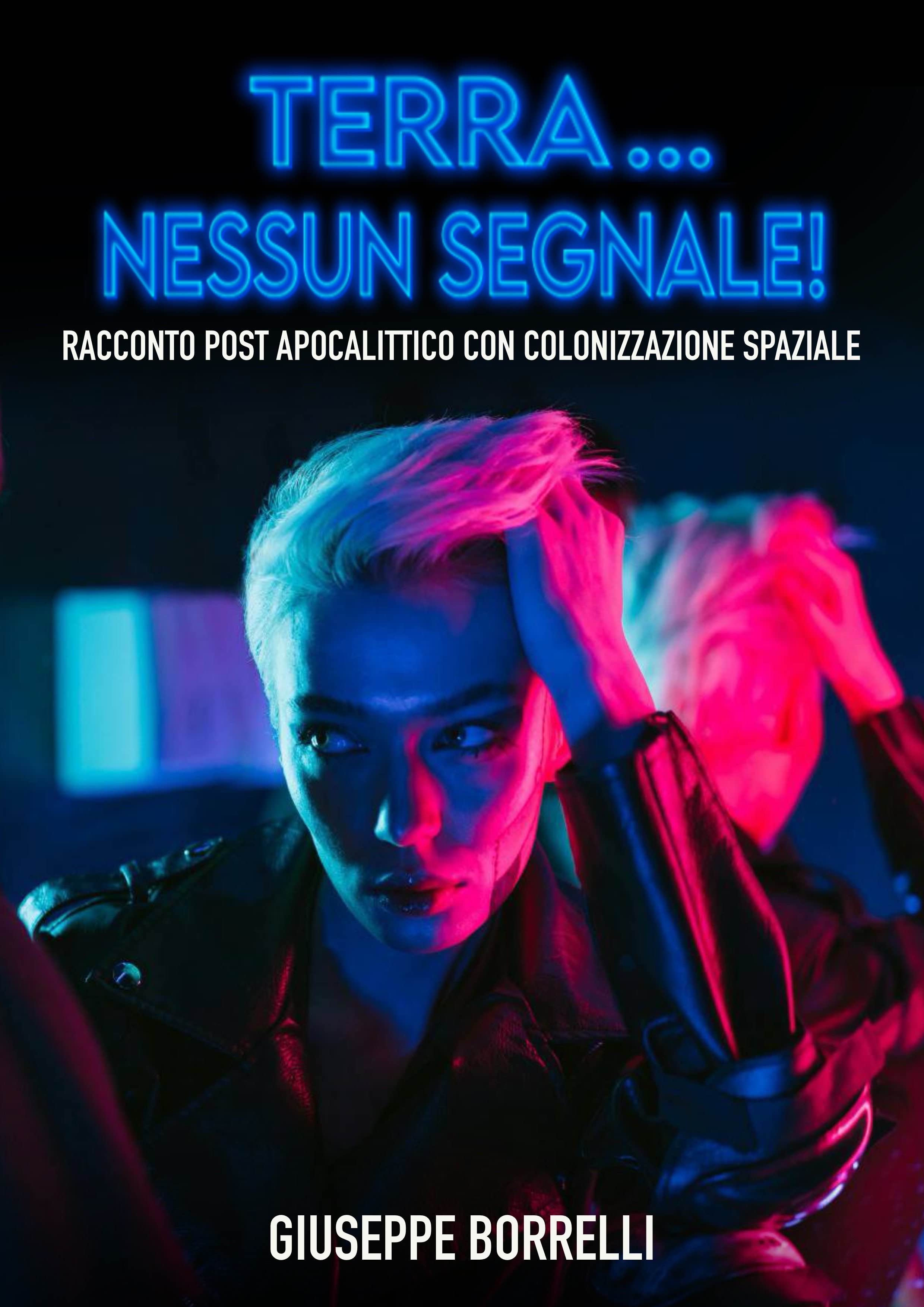 DISTOPIA SCI FI DI GIUSEPPE BORRELLI